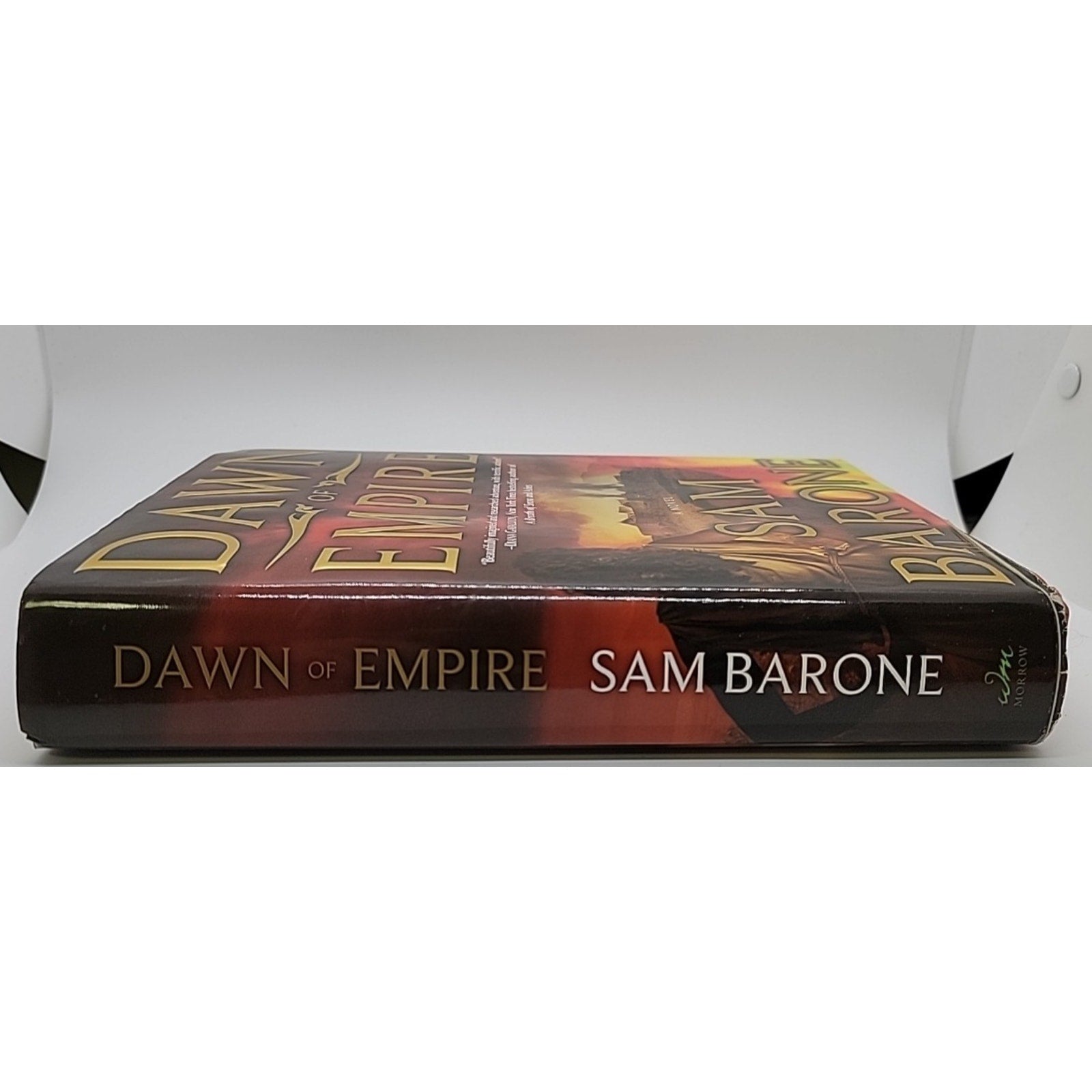 Dawn of Empire : A Novel by Sam Barone (2006, Hardcover)