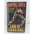 Law of Survival by Kristine Smith (2001, Mass Market)