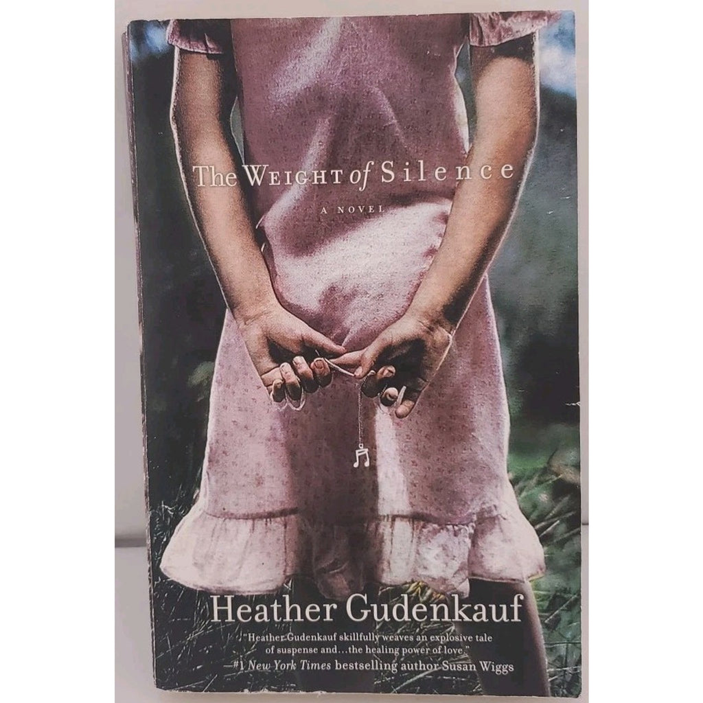 Weight of Silence by Heather Gudenkauf (2009, Trade Paperback)