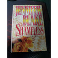 Shameless by Jennifer Blake (1994, Hardcover)