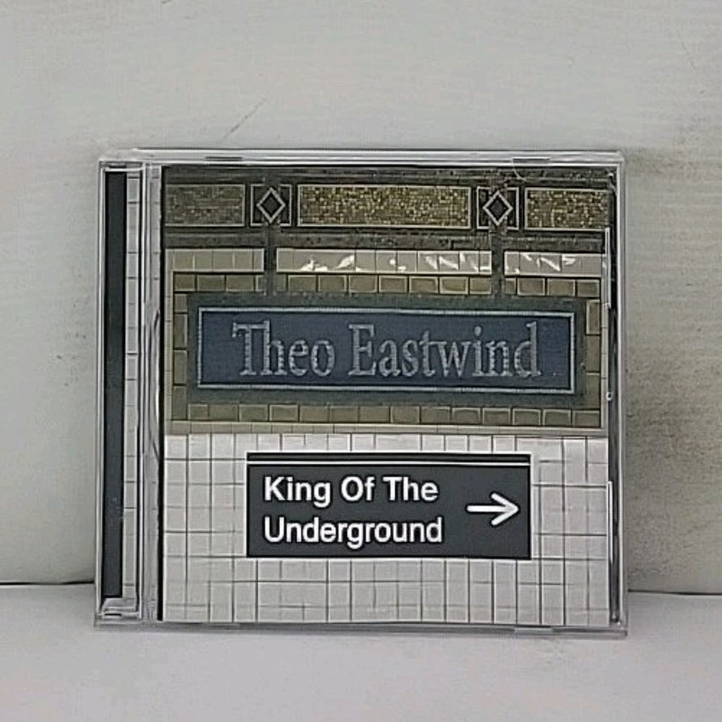 King of the Underground by Theo Eastwind (CD, 2013)