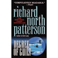 Christopher Paget: Degree of Guilt Bk. 2 by Richard North Patterson (1993, Pape…