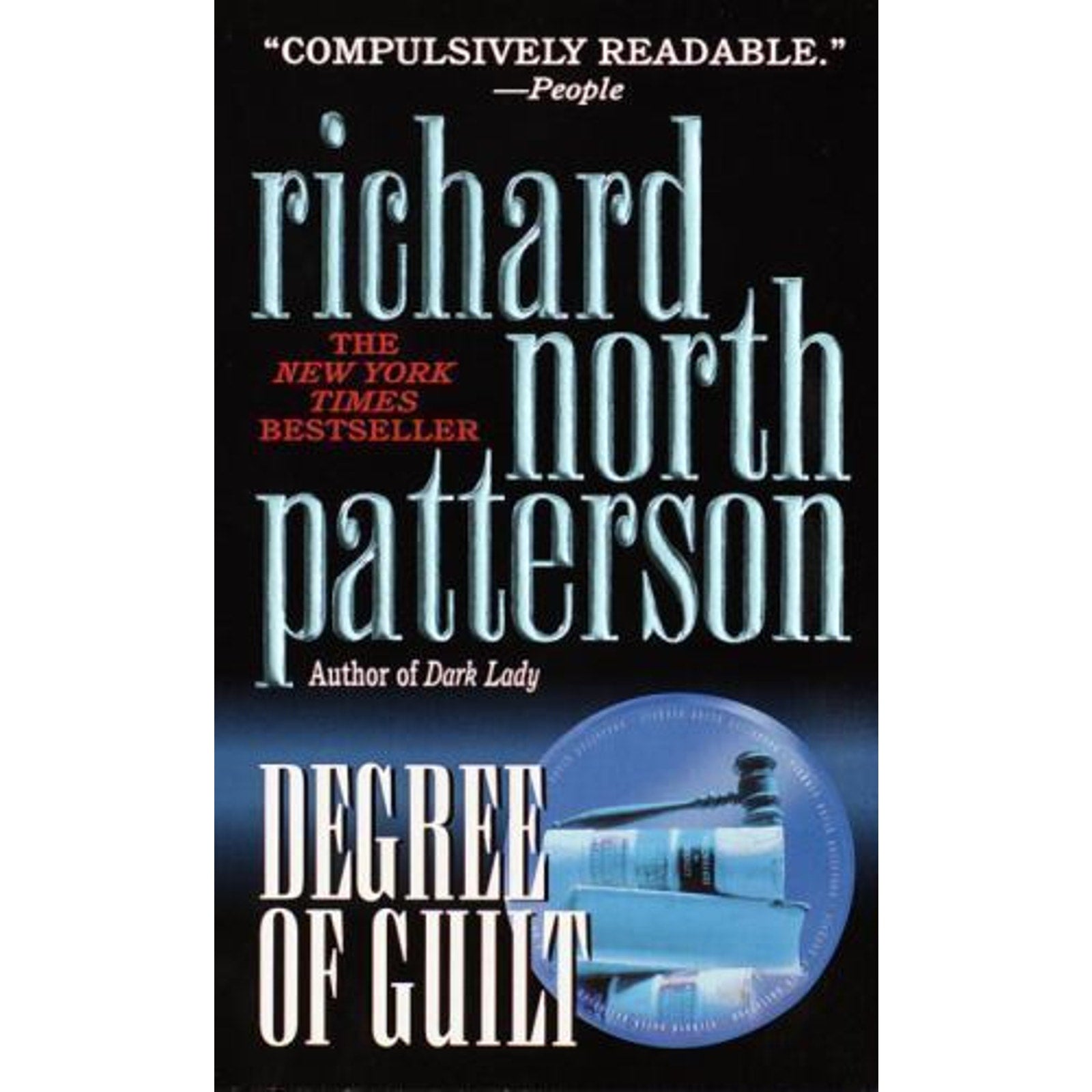 Christopher Paget: Degree of Guilt Bk. 2 by Richard North Patterson (1993, Pape…
