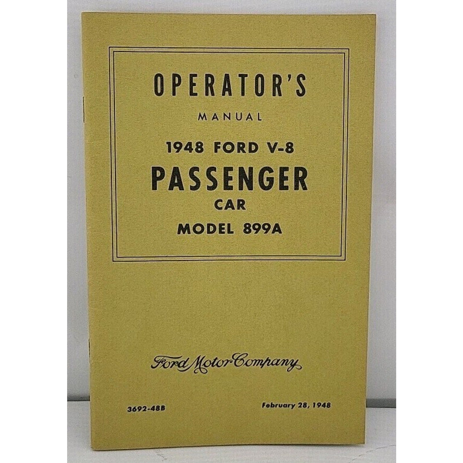 Operator's Manual 1948 Ford V-8 Passenger Car Model 899A