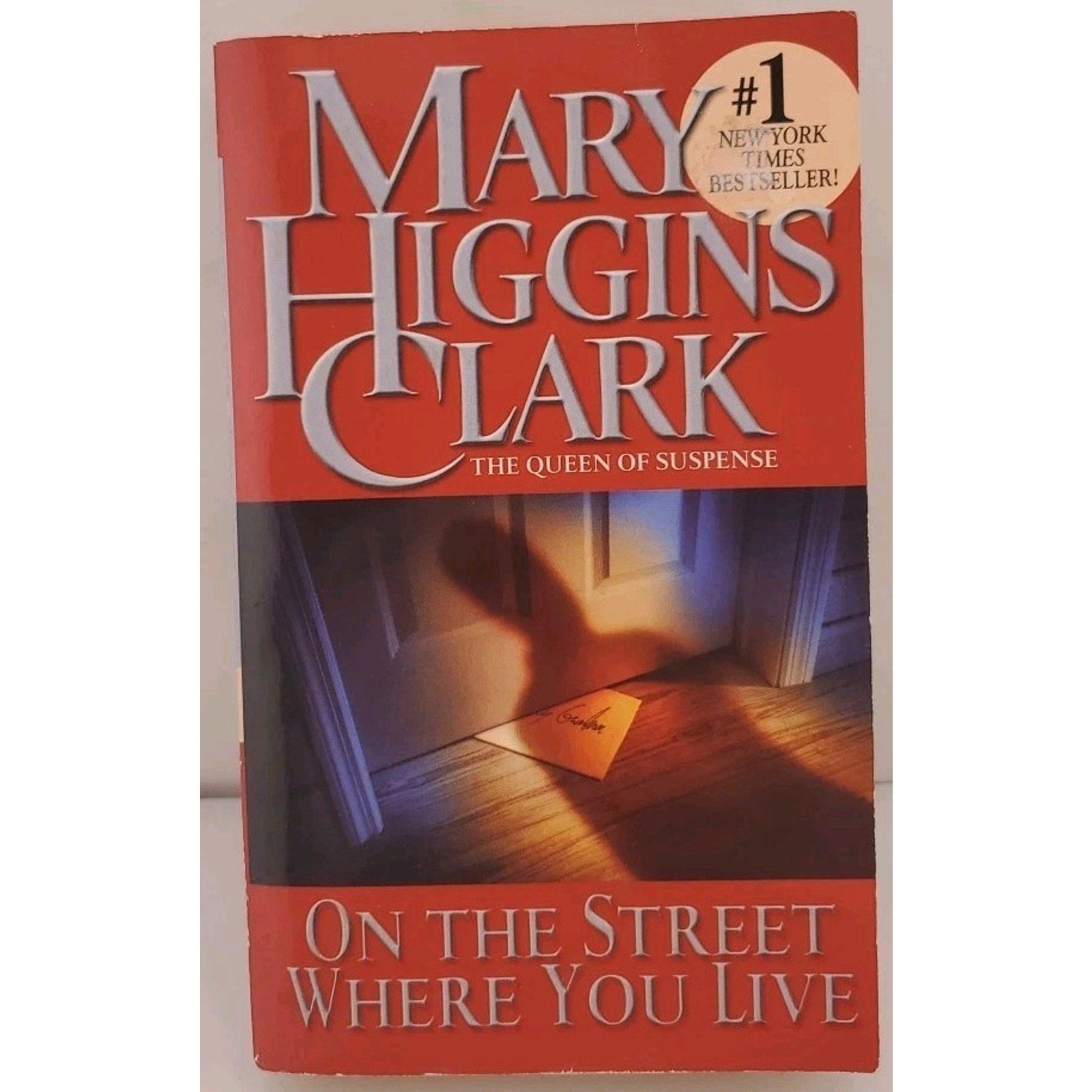 On the Street Where You Live by Mary Higgins Clark (2002, Mass Market)