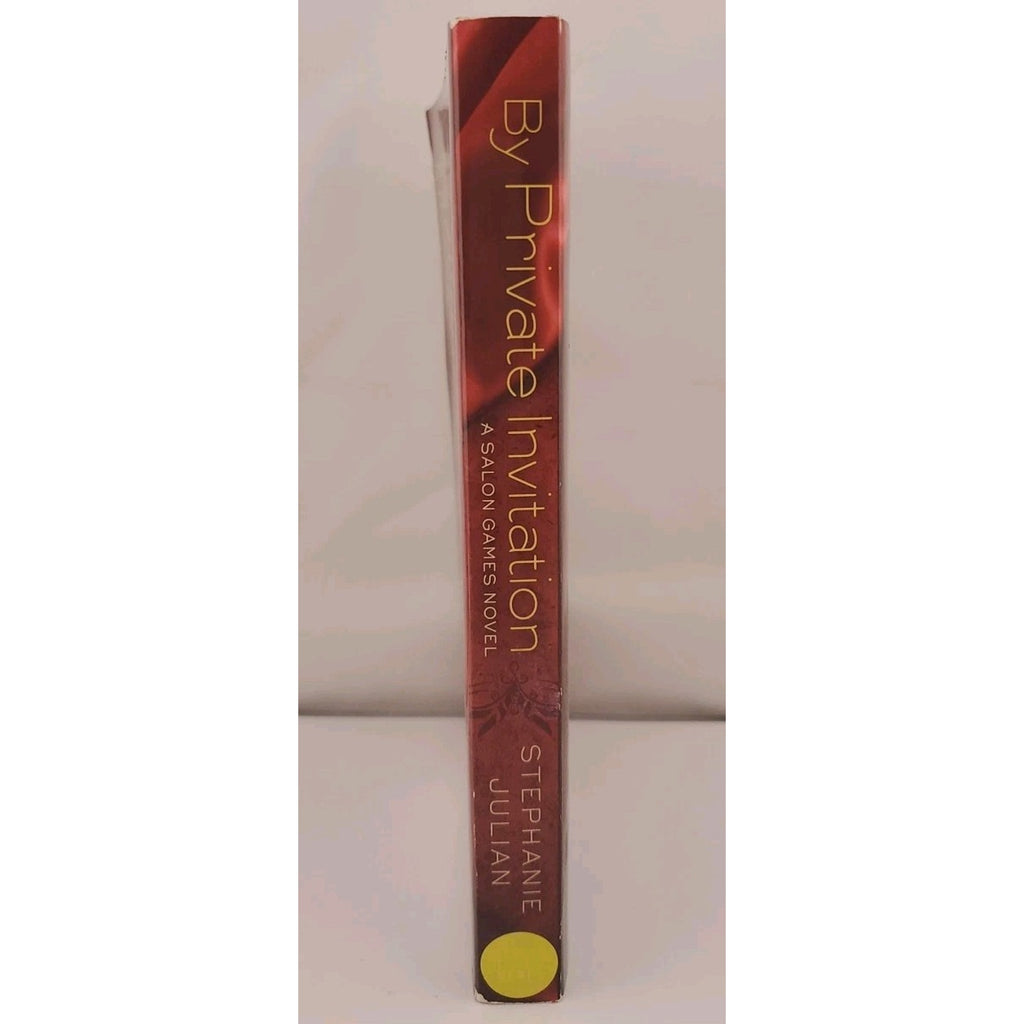 By Private Invitation by Stephanie Julian (2012, Trade Paperback)