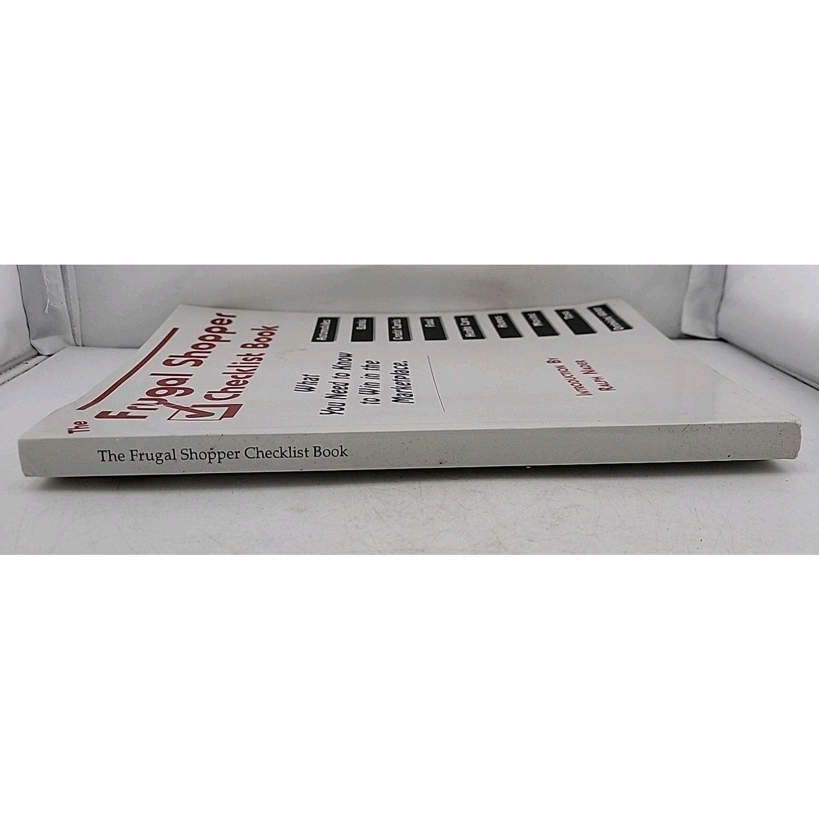 The Frugal Shopper Checklist Book: What You Need to Know to Win in the...