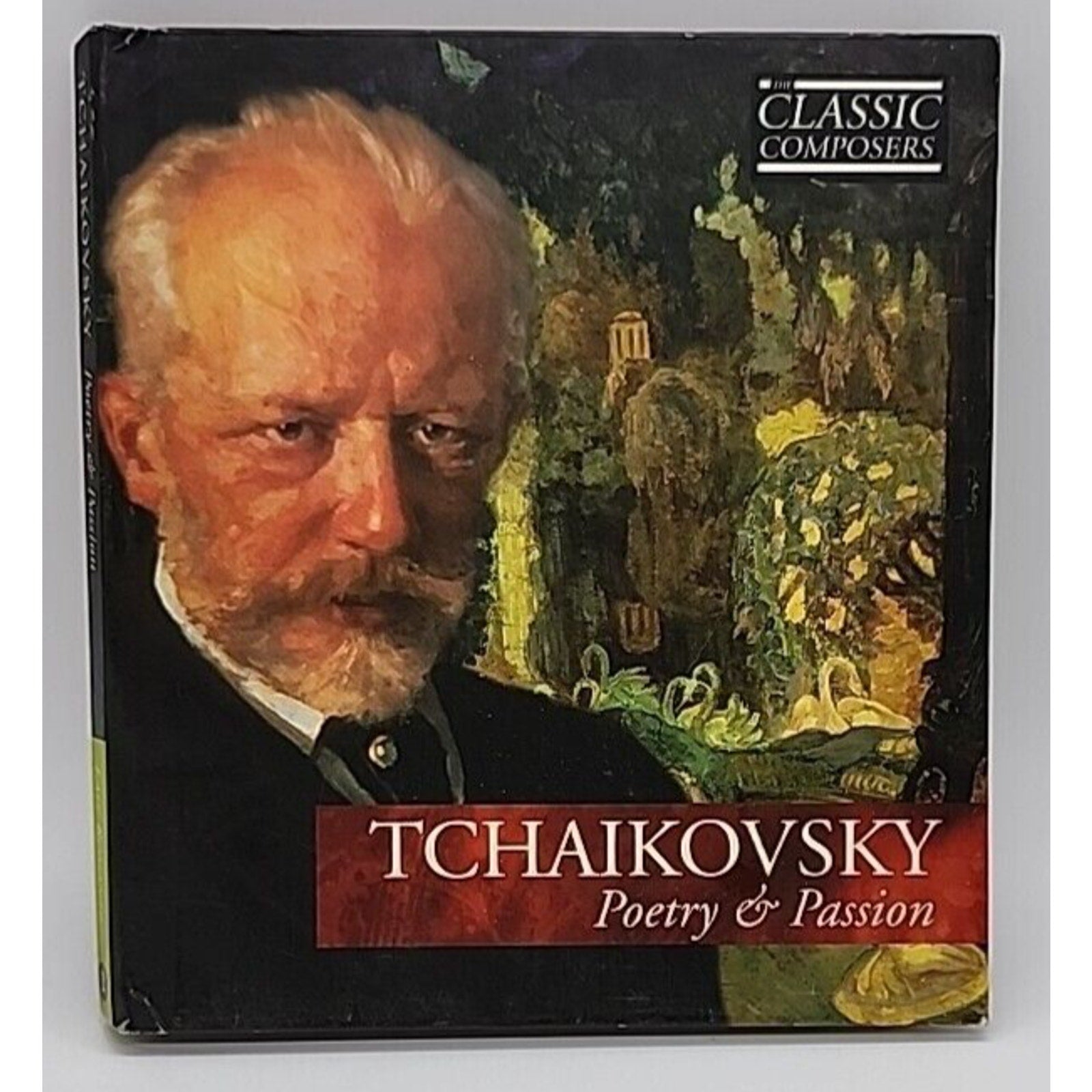 Classic Composers - Tchaikovsky Poetry & Passion. CD