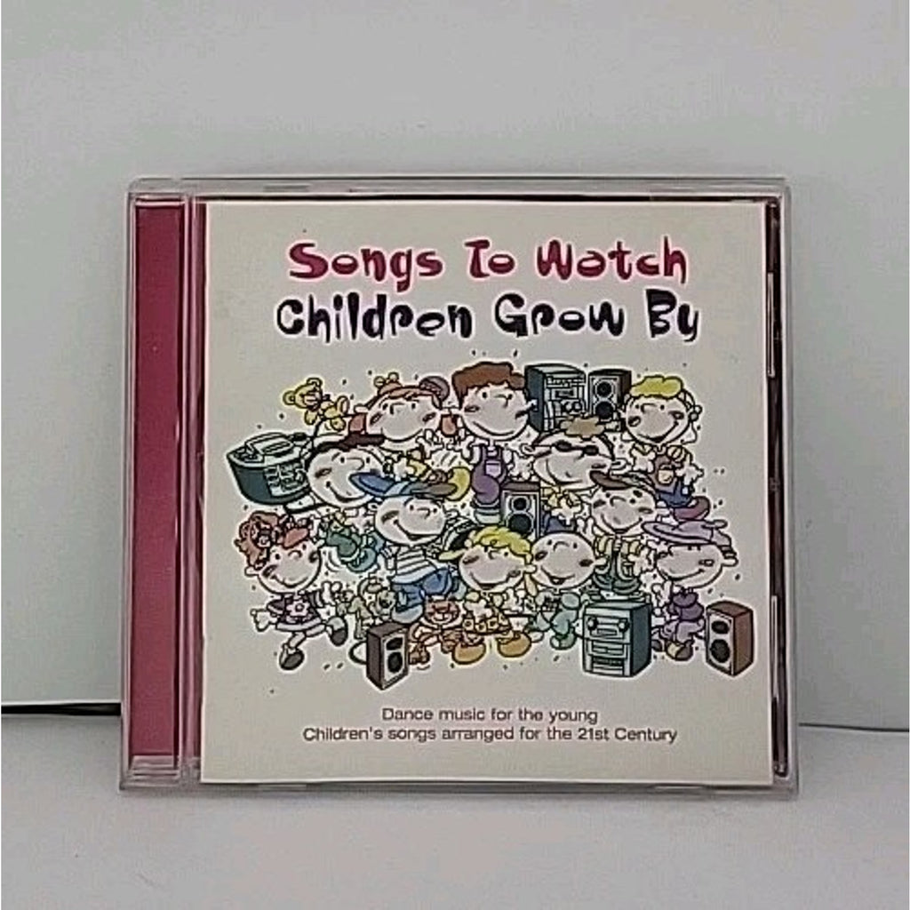 Songs To Watch Children Grow By CD