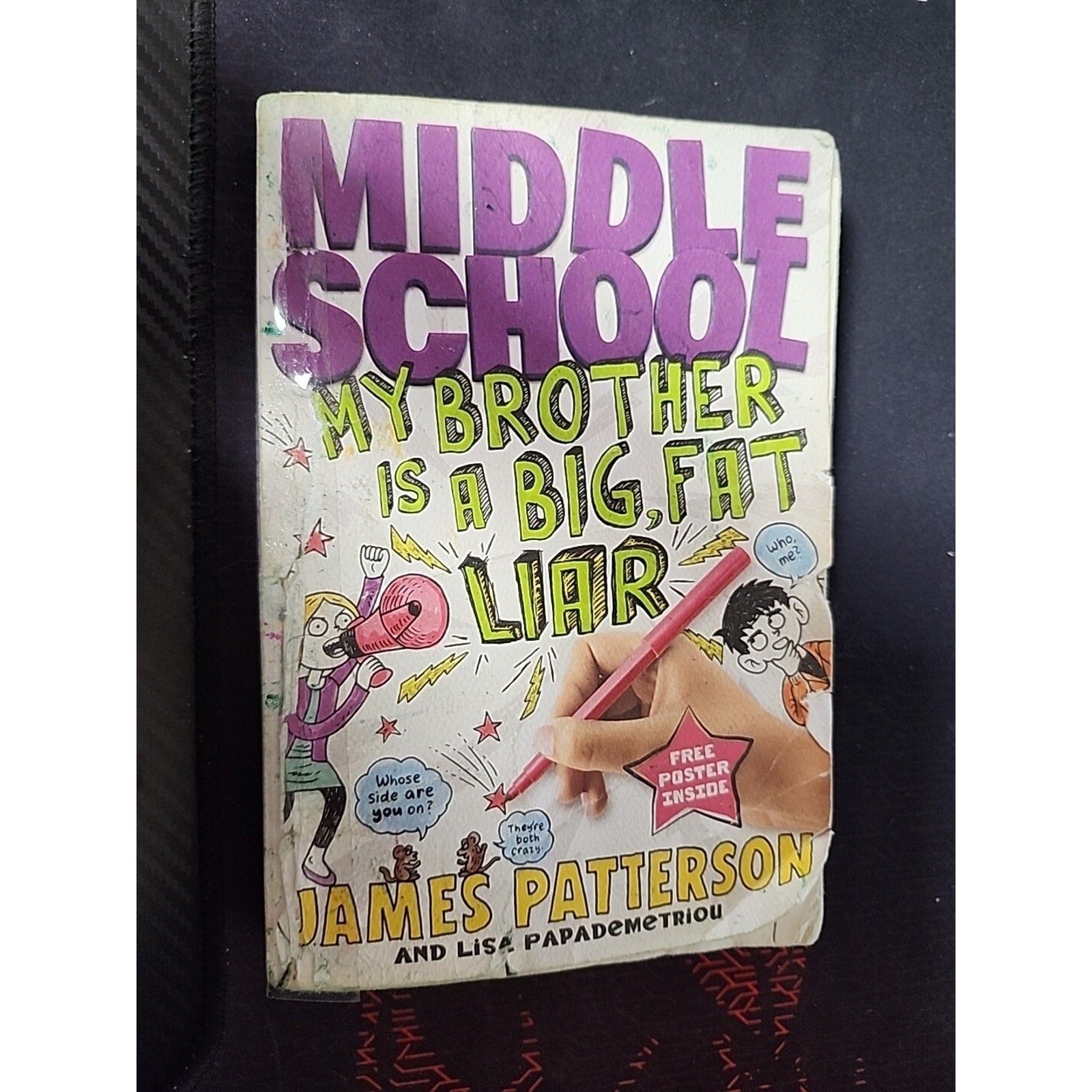 My Brother Is a Big, Fat Liar (Middle School Book 3) by Patterson, James