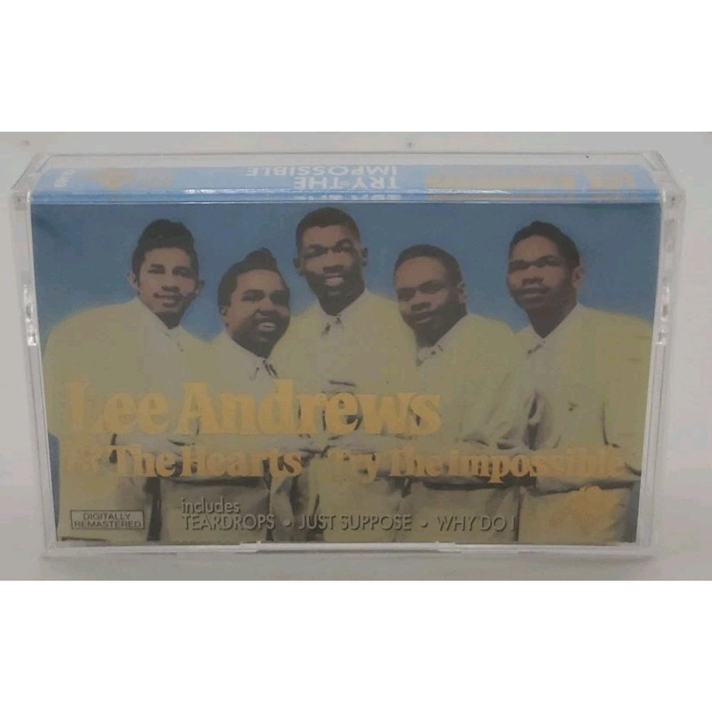 Lee Andrews & The Hearts - Try The Impossible - Cassette - Soul R&B *Brand New*