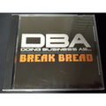 DBA Break Bread (CD)