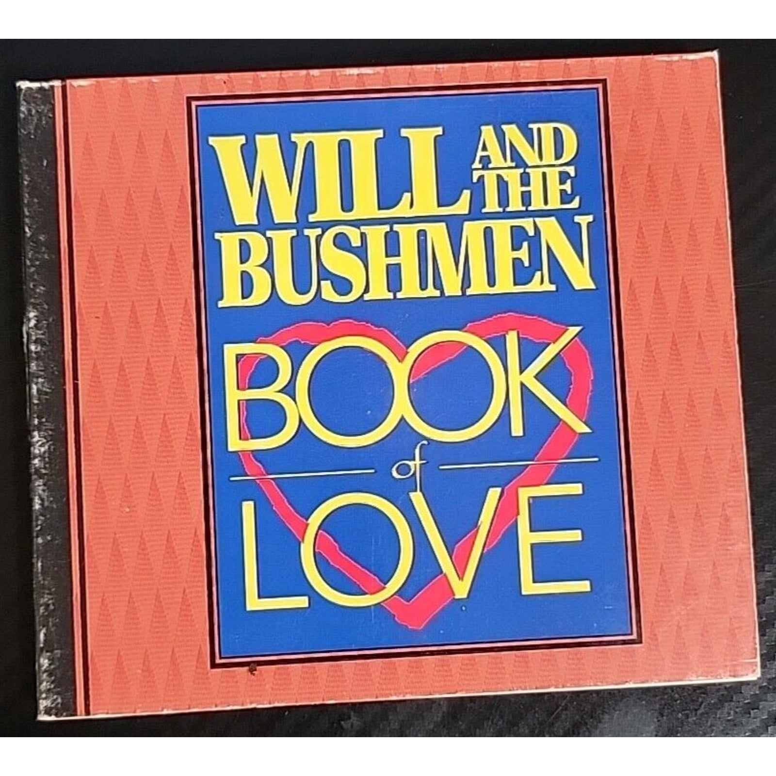 Will And The Bushmen Book Of Love CD