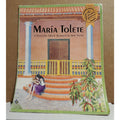 María Tolete Childrens Book Illustrated By Irene Savino Venezuelan Folktale
