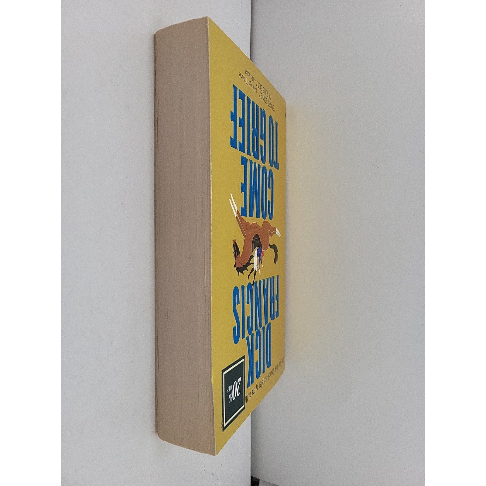 Come to Grief by Dick Francis (1996, Mass Market)