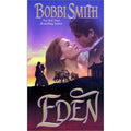 Eden by Bobbi Smith (2001, Trade Paperback)