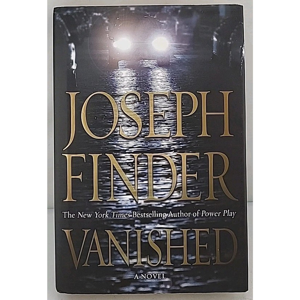 Vanished by Joseph Finder (2009, Hardcover)