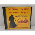 50 Sweet Bands! 50 Sweet Songs! Music CD