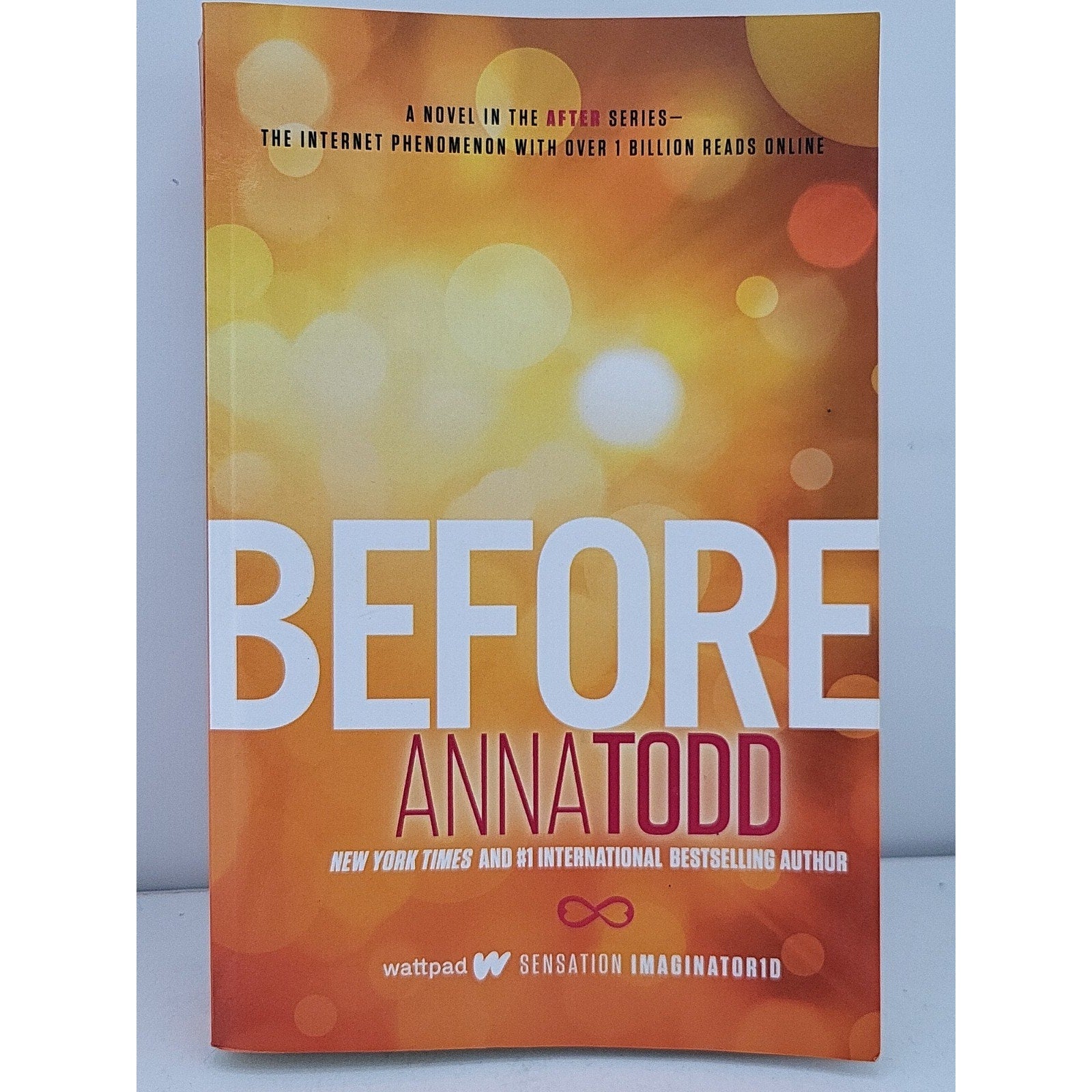 Before by Anna Todd (2015, Trade Paperback)
