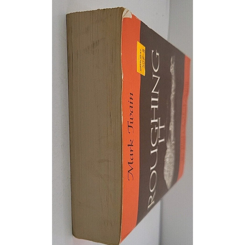 The Works of Mark Twain: Roughing It: The Iowa-California Edition, Volume 2