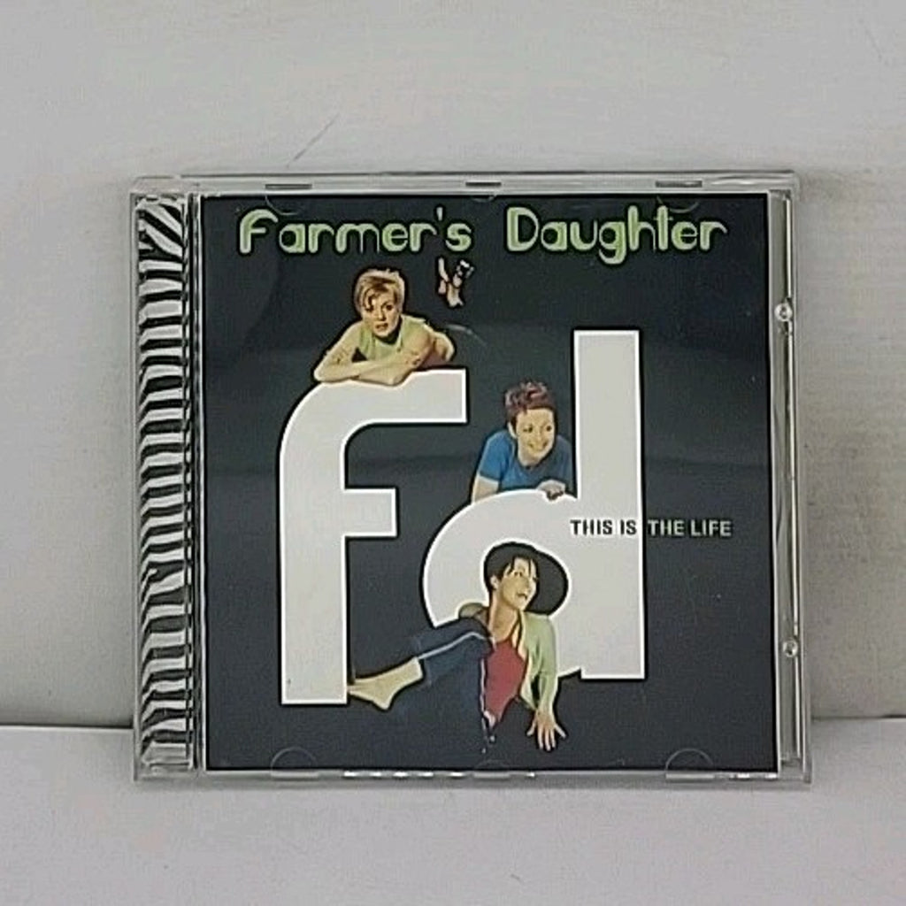 Farmer's Daughter This Is the Life Music CD Album