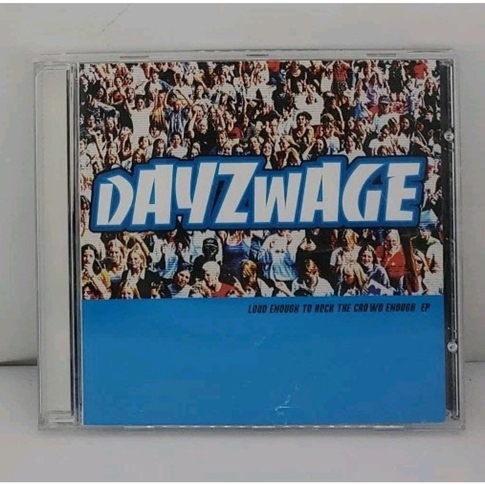Dayzwage Loud Enough to Rock the Crowd Enough EP CD