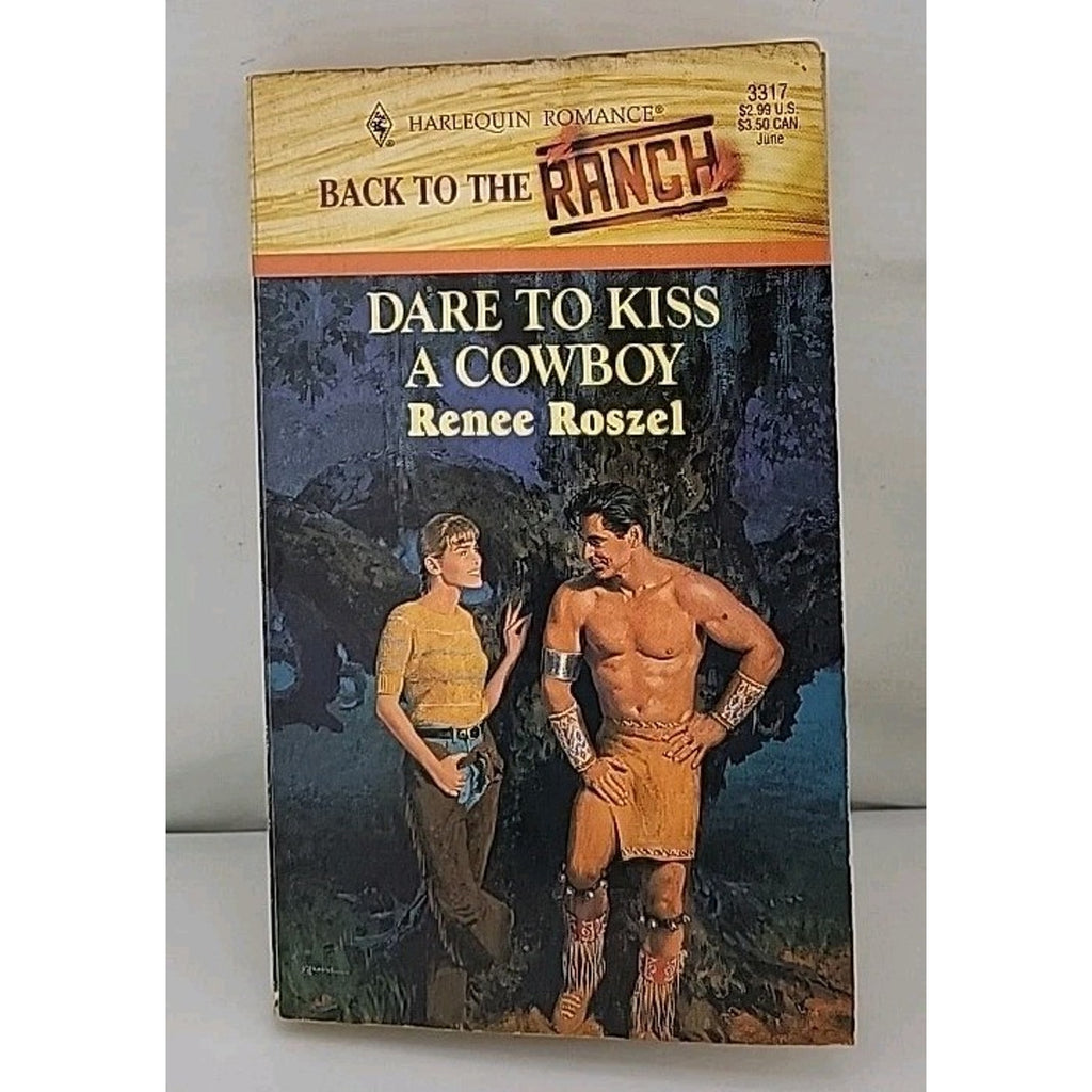 Dare to Kiss a Cowboy by Renee Roszel (1994, Mass Market)