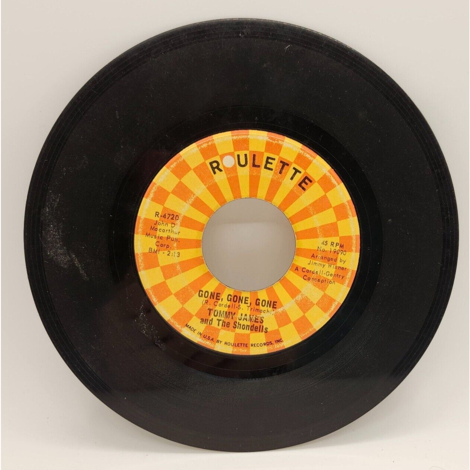 I Think We're Alone Now / Gone, Gone, Gone By Tommy James (Record) - R-4720