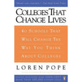 Colleges That Change Lives : 40 Schools That Will Change the Way You Think about