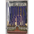 Violets Are Blue by James Patterson (2001, Trade Paperback)
