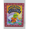 My Good Night Prayers : 45 Quiet Times with Prayers, Songs, and Rhymes by Susan