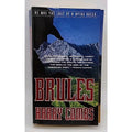 Brules : A Novel by Harry Combs (1995, Mass Market)