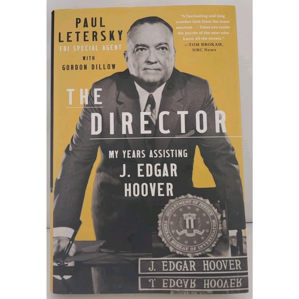 Director : My Years Assisting J. Edgar Hoover by Paul Letersky (2021, Hardcover)