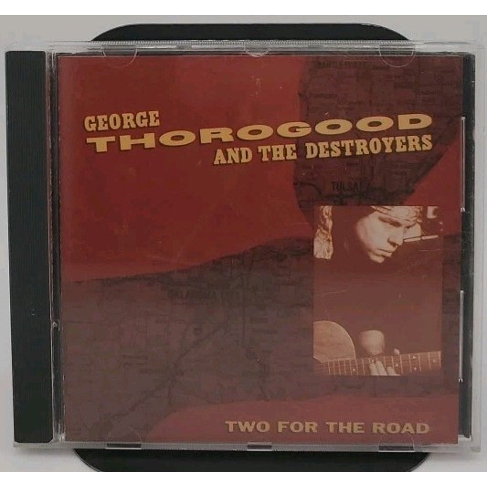 Two For The Road CD - George Thorogood And The Destroyers