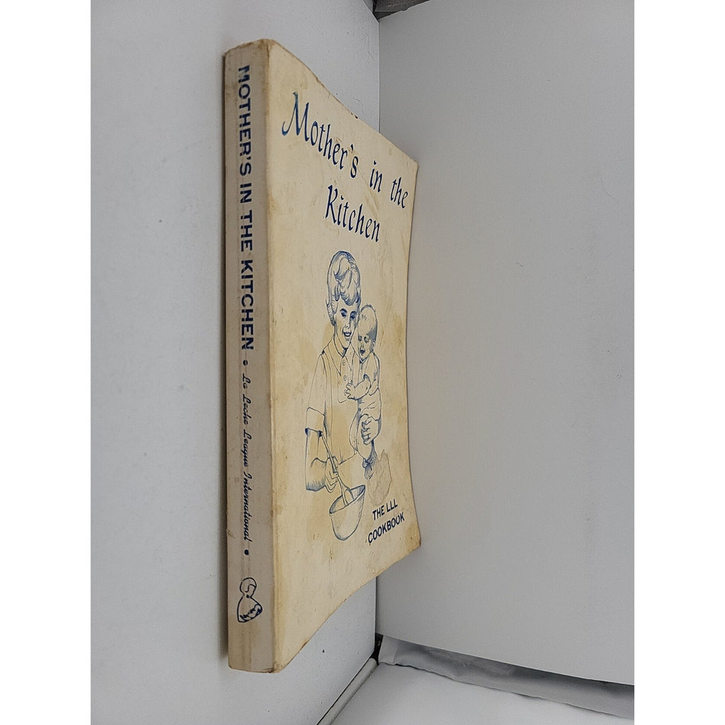 Mother's In The Kitchen By The LLL Cookbook