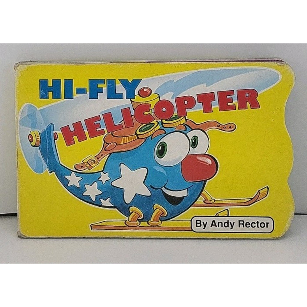 Hi-Fly Helicopter - Hardcover, by Andy Rector