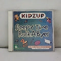 Kidzup Sleepy Time Rock-a-byes CD All Time Favorite Lullabies