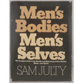 Men's bodies, Men's Selves Julty, Sam (Paperback)