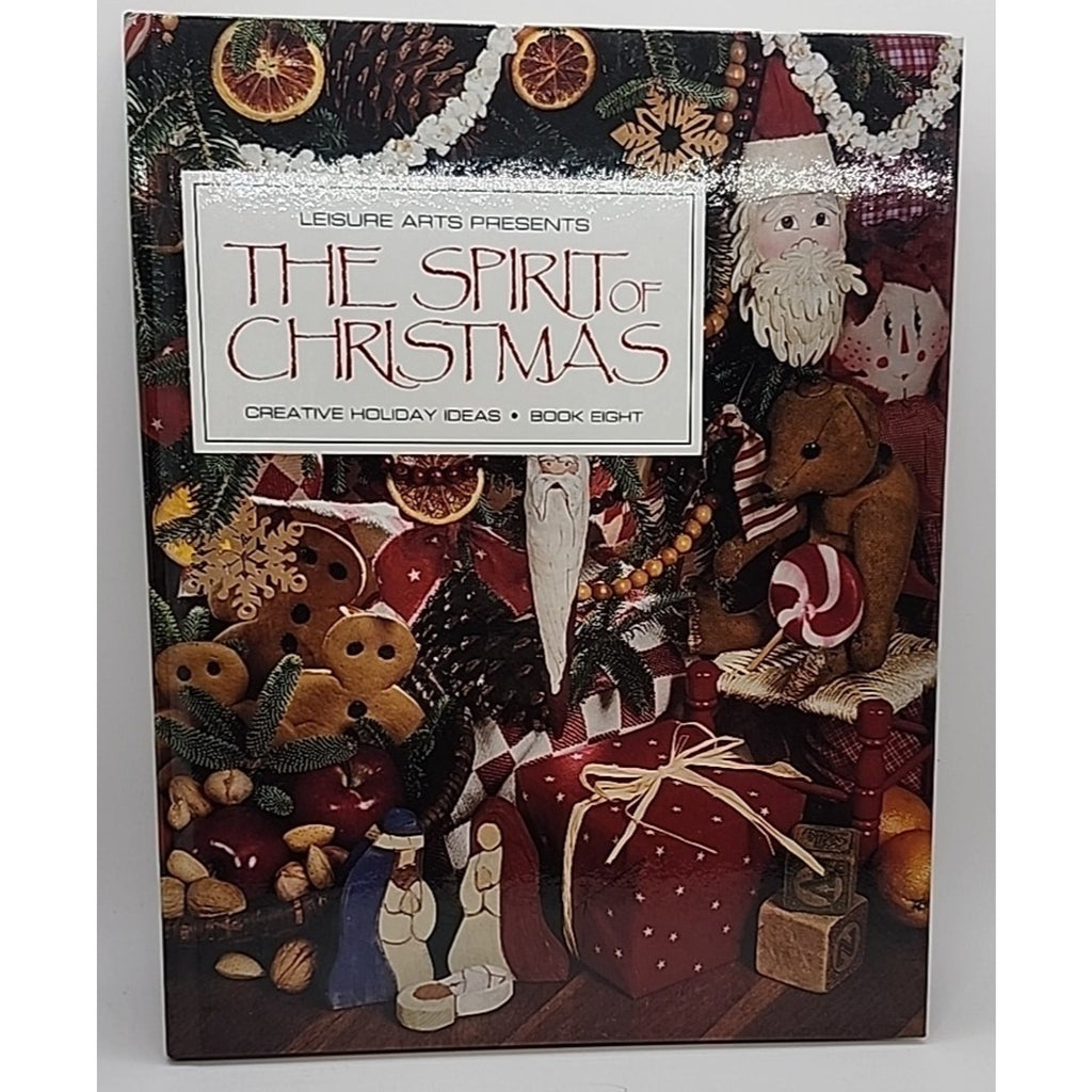 Leisure Arts The Spirit Of Christmas Book Eight Hardcover 1994