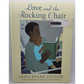 Love and the Rocking Chair Hardcover