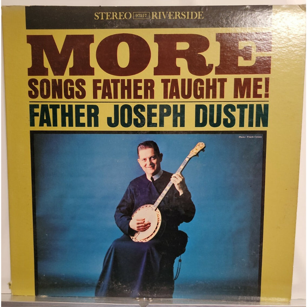 Father Joseph Dustin – More Songs Father Taught Me (Vinyl)