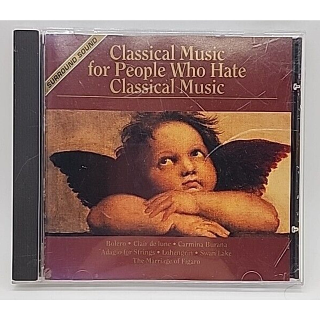 Classical Music for People Who Hate Classical Music (CD, 1994, Classical Heritag