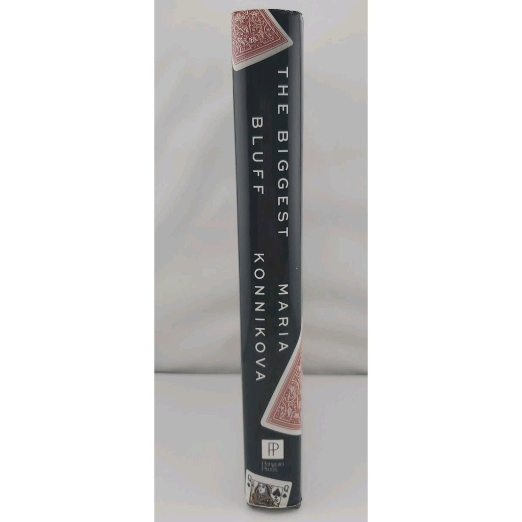 Biggest Bluff : How I Learned to Pay Attention, Master Myself, and (Hardcover)