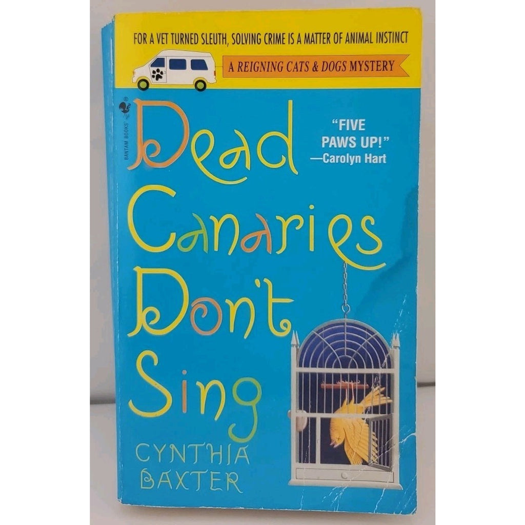 Dead Canaries Don't Sing Cynthia Baxter (Paperback)