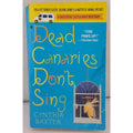 Dead Canaries Don't Sing Cynthia Baxter (Paperback)