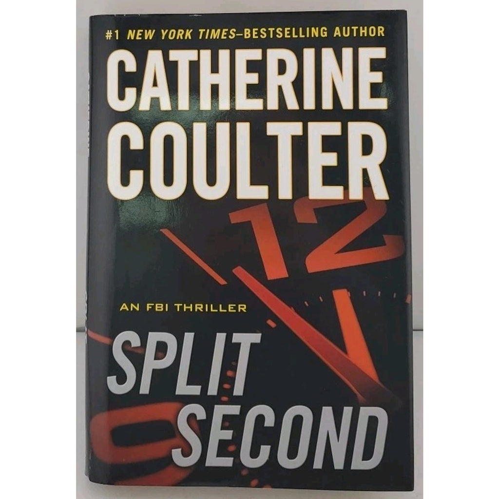 Split Second by Catherine Coulter (2011, Hardcover)