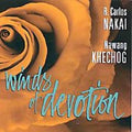 Winds of Devotion / Kater by Nawang Khechog/Peter Kater/R. Carlos Nakai (CD,...