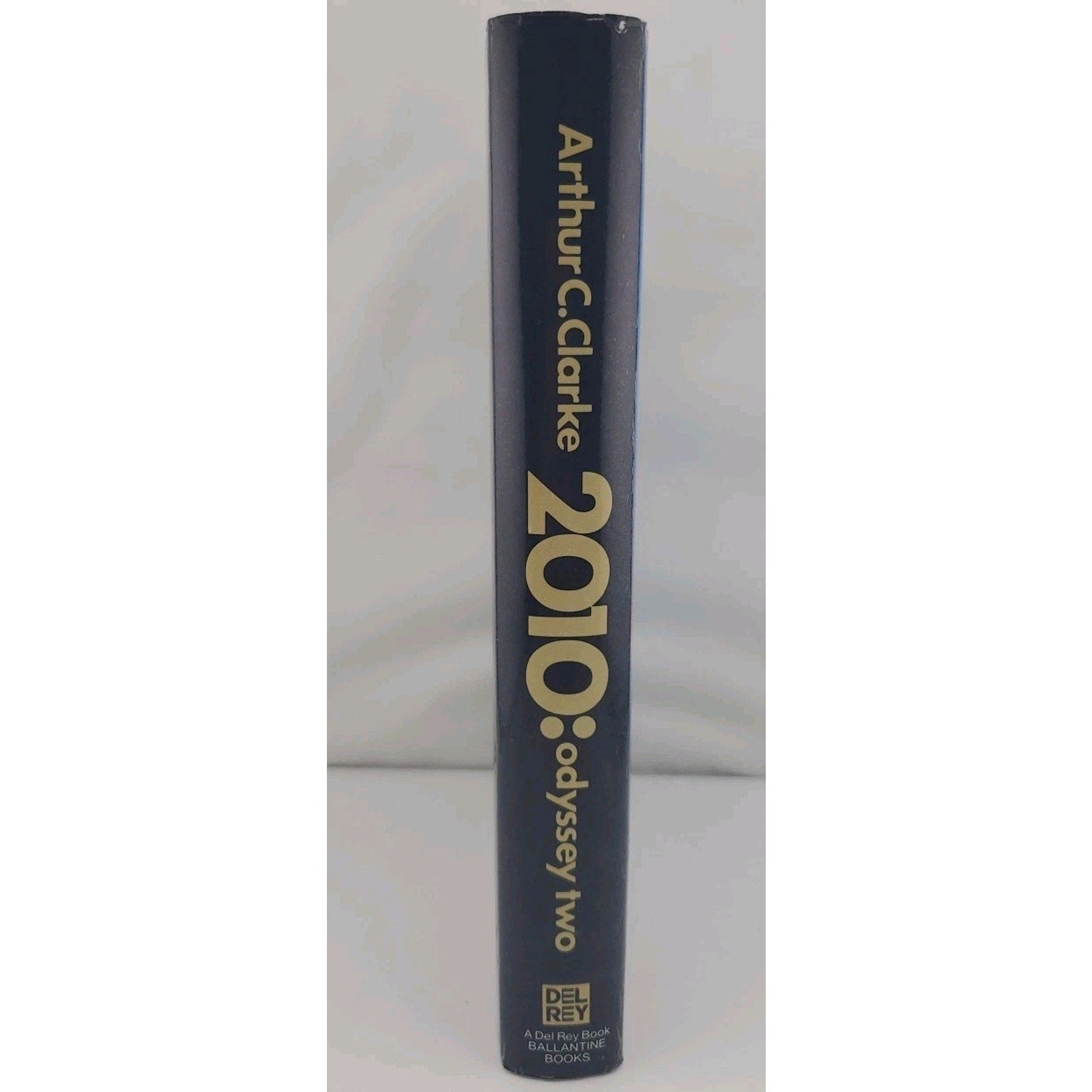 2010 : Odyssey Two by Arthur C. Clarke (1982, Hardcover)