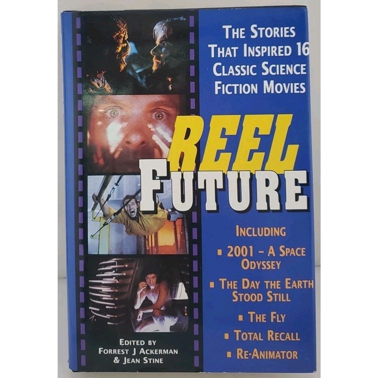 Reel Future by Jean Marie Stine and Forrest J. Ackerman (Hardcover)
