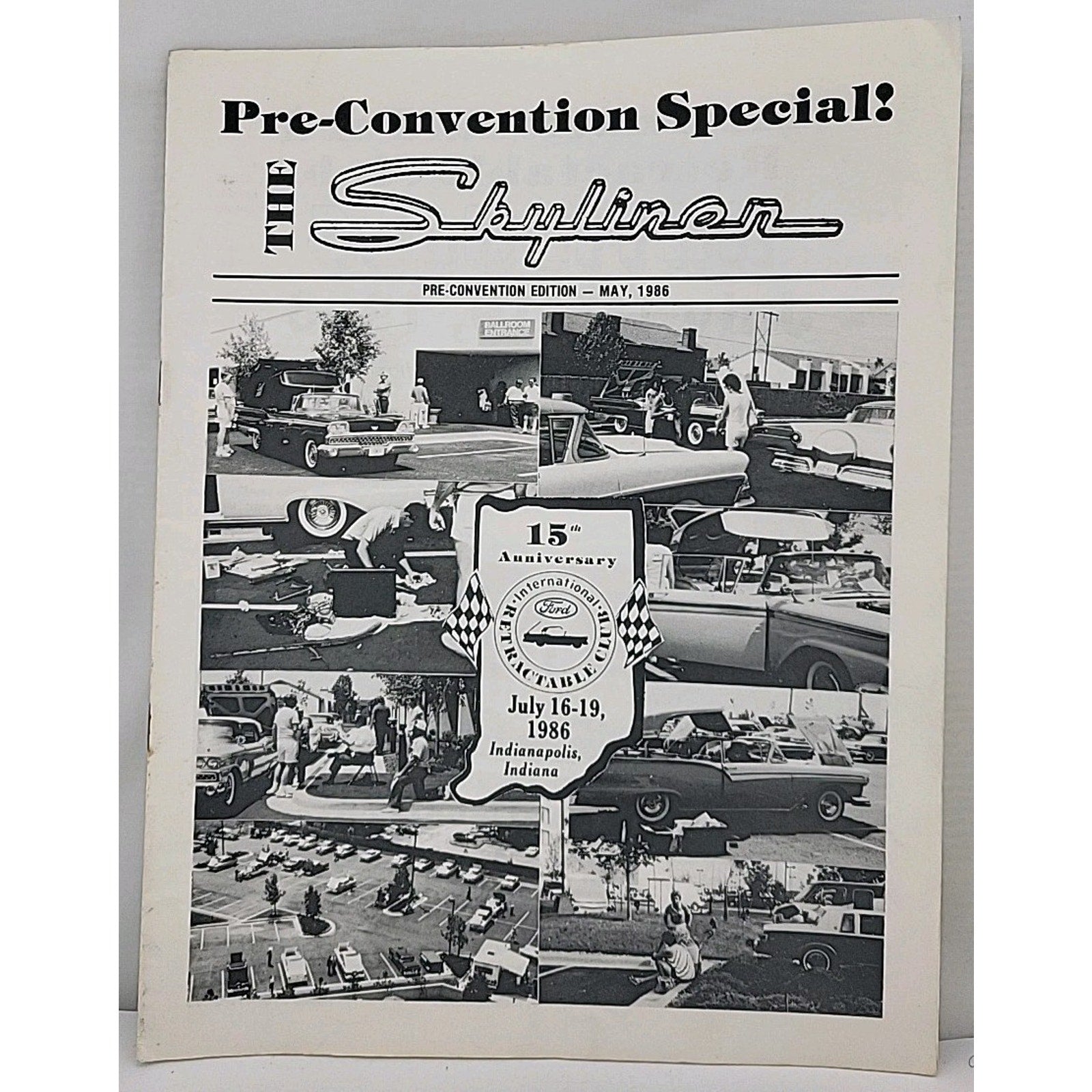 The Skyliner - International Retractable Club - July 16-19 1986